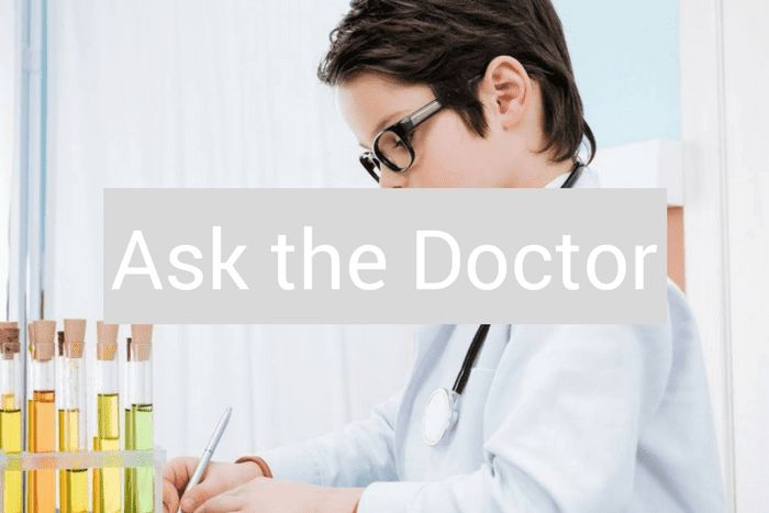 Ask the doctor